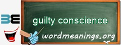 WordMeaning blackboard for guilty conscience